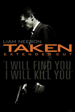 Taken (2008)